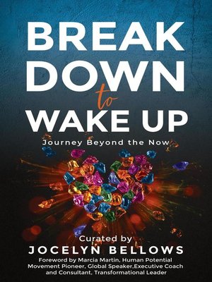 cover image of Break Down to Wake Up
